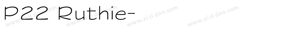 P22 Ruthie字体转换